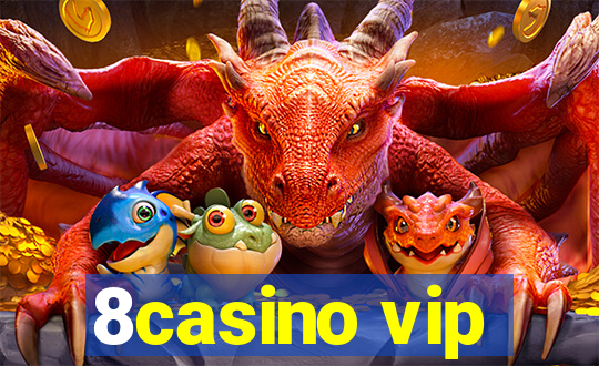 8casino vip